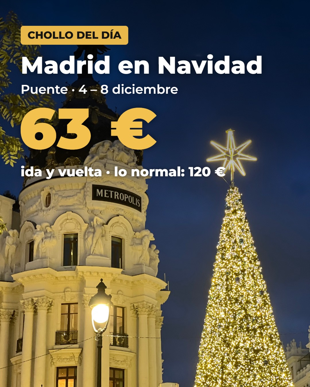 Vuelo directo a Madrid en Navidad desde 63 € ida y vuelta